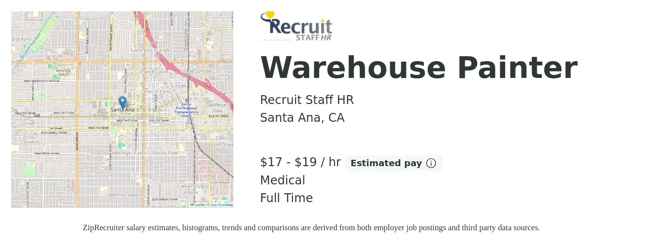 Recruit Staff HR job posting for a Warehouse Painter in Santa Ana, CA with a salary of $18 to $20 Hourly and benefits including medical with a map of Santa Ana location.