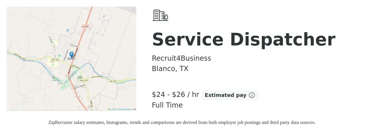 Recruit4Business job posting for a Service Dispatcher in Blanco, TX with a salary of $25 to $28 Hourly with a map of Blanco location.
