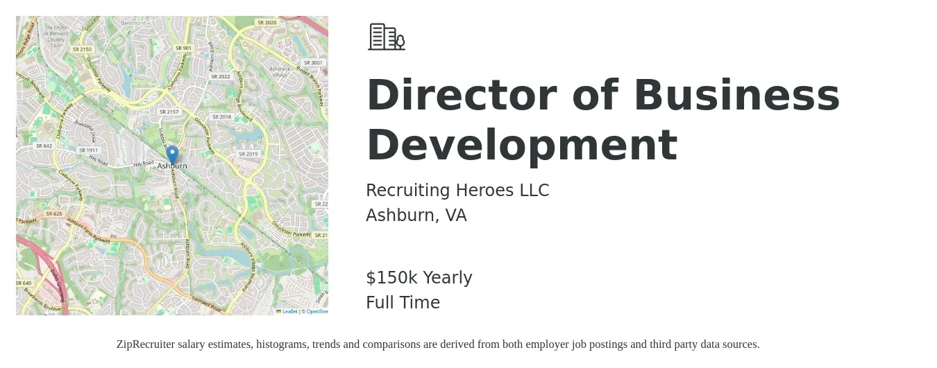Recruiting Heroes LLC job posting for a Director of Business Development in Ashburn, VA with a salary of $150,000 Yearly with a map of Ashburn location.