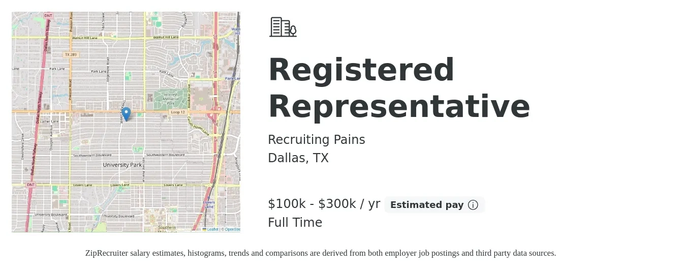 Recruiting Pains job posting for a Registered Representative in Dallas, TX with a salary of $100,000 Yearly with a map of Dallas location.