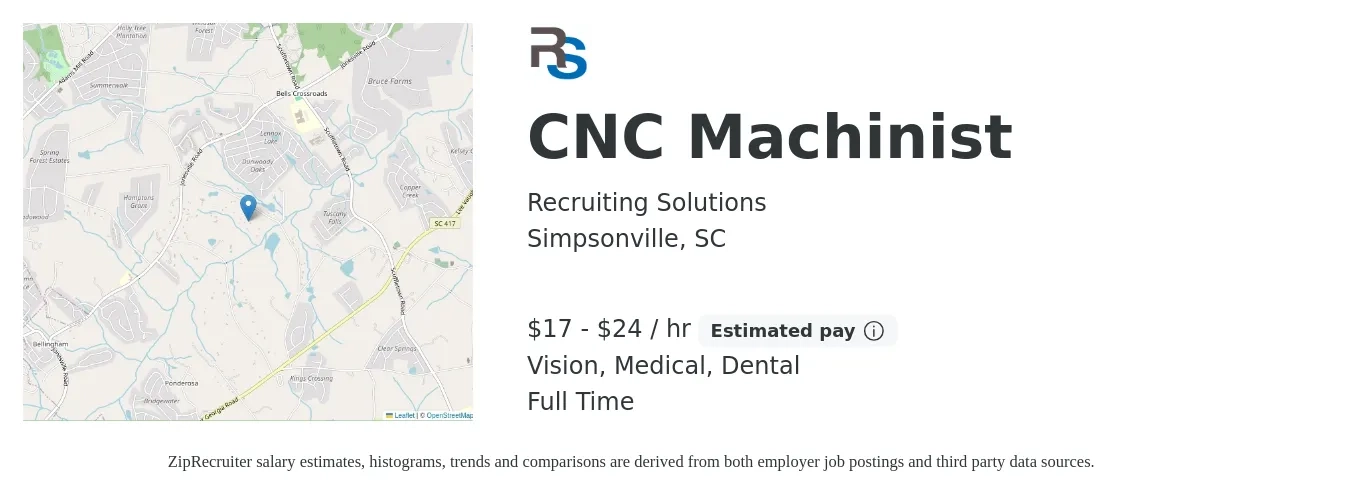 Recruiting Solutions job posting for a CNC Machinist in Simpsonville, SC with a salary of $18 to $25 Hourly and benefits including vision, dental, life_insurance, medical, and pto with a map of Simpsonville location.