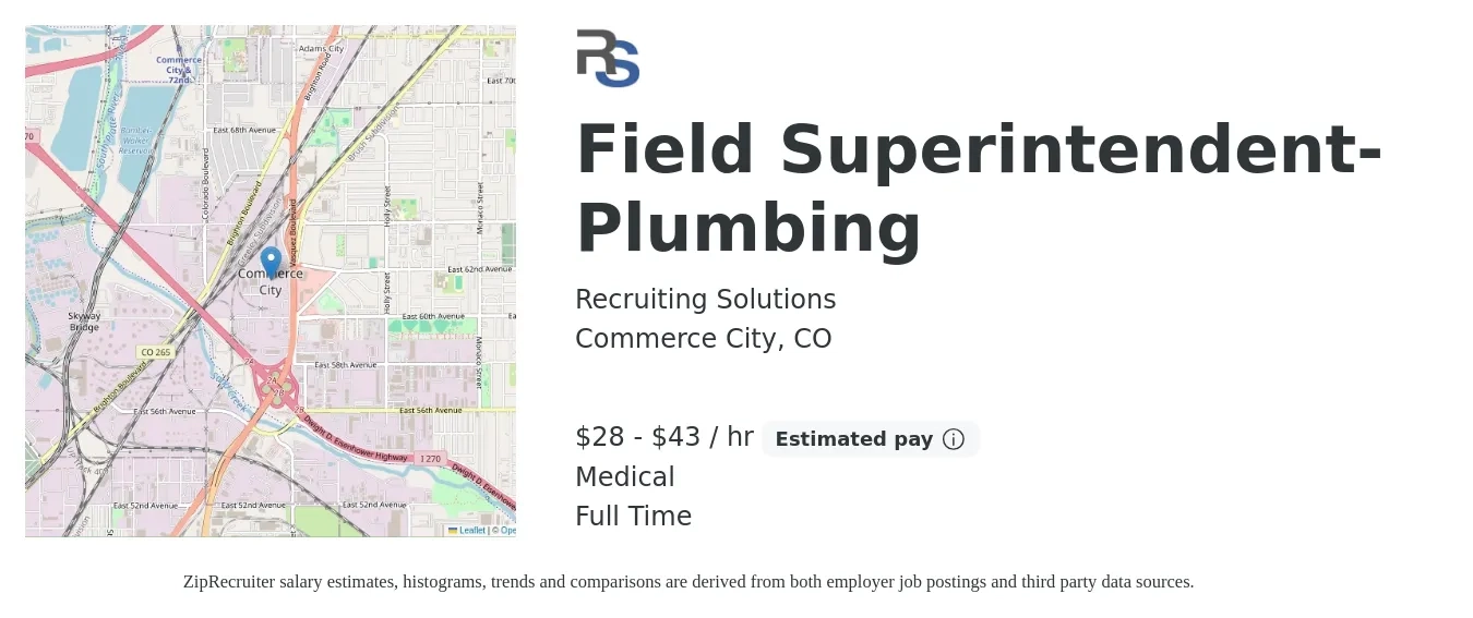 Recruiting Solutions job posting for a Field Superintendent-Plumbing in Commerce City, CO with a salary of $30 to $45 Hourly and benefits including medical, pto, and retirement with a map of Commerce City location.