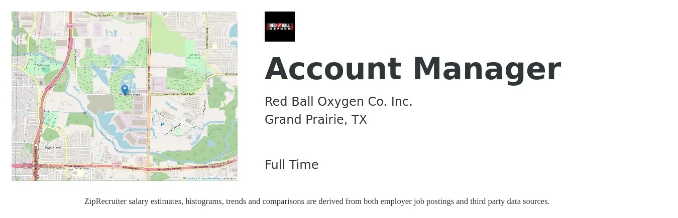 Red Ball Oxygen Co. Inc. job posting for a Account Manager in Grand Prairie, TX with a salary of $41,900 to $68,500 Yearly with a map of Grand Prairie location.