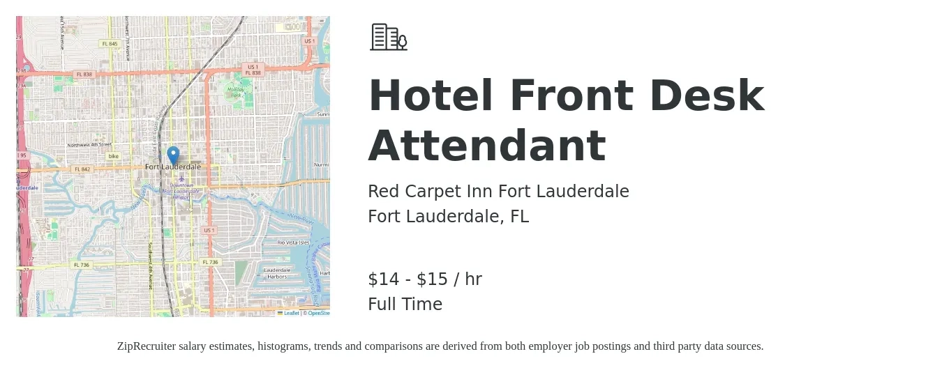 Red Carpet Inn Fort Lauderdale job posting for a Hotel Front Desk Attendant in Fort Lauderdale, FL with a salary of $15 to $16 Hourly with a map of Fort Lauderdale location.