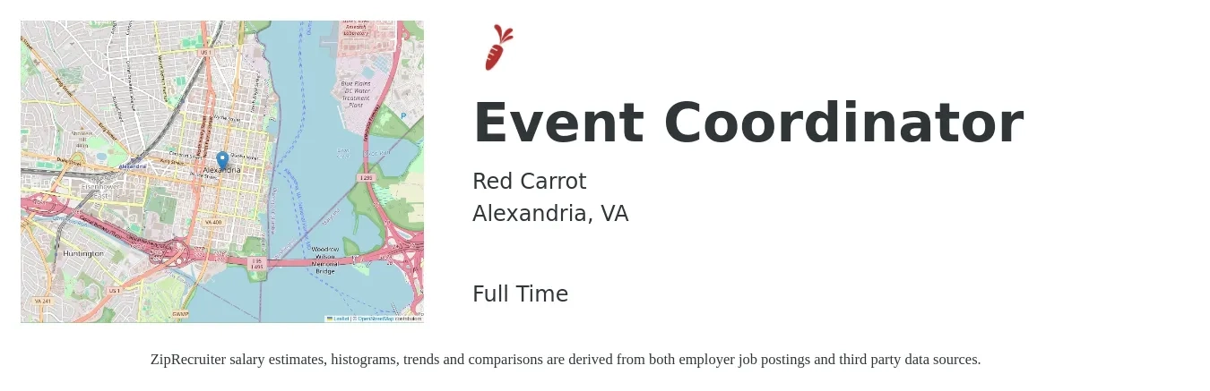Red Carrot job posting for a Event Coordinator in Alexandria, VA with a salary of $22 to $31 Hourly with a map of Alexandria location.