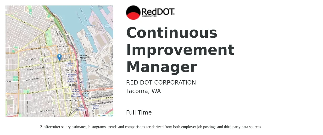 RED DOT CORPORATION job posting for a Continuous Improvement Manager in Tacoma, WA with a salary of $101,500 to $136,400 Yearly with a map of Tacoma location.