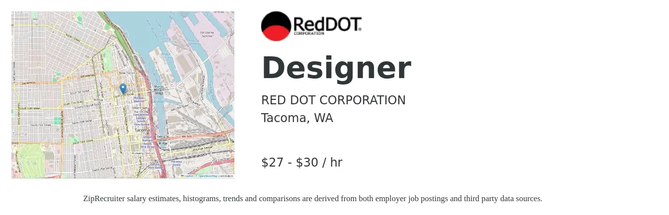 RED DOT CORPORATION job posting for a Designer in Tacoma, WA with a salary of $29 to $32 Hourly with a map of Tacoma location.
