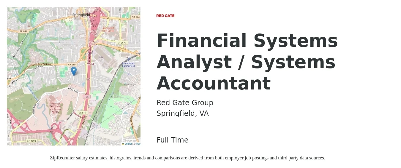 Red Gate Group job posting for a Financial Systems Analyst / Systems Accountant in Springfield, VA with a salary of $89,800 to $121,700 Yearly with a map of Springfield location.