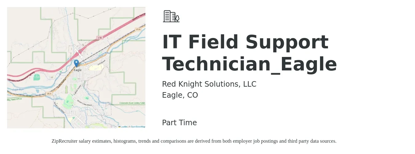 Red Knight Solutions, LLC job posting for a IT Field Support Technician_Eagle in Eagle, CO with a salary of $22 to $30 Hourly with a map of Eagle location.