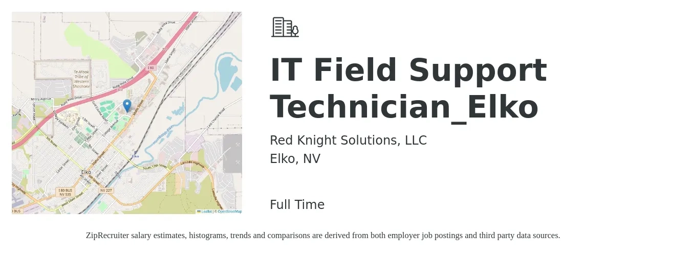 Red Knight Solutions, LLC job posting for a IT Field Support Technician_Elko in Elko, NV with a salary of $500 to $1,000 Weekly with a map of Elko location.