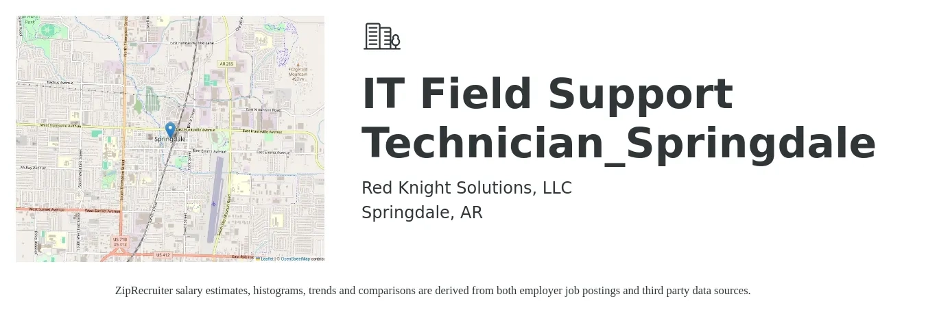 Red Knight Solutions, LLC job posting for a IT Field Support Technician_Springdale in Springdale, AR with a salary of $500 to $1,000 Weekly with a map of Springdale location.