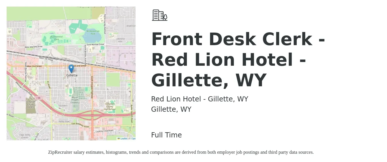 Red Lion Hotel - Gillette, WY job posting for a Front Desk Clerk - Red Lion Hotel - Gillette, WY in Gillette, WY with a salary of $14 to $16 Hourly with a map of Gillette location.