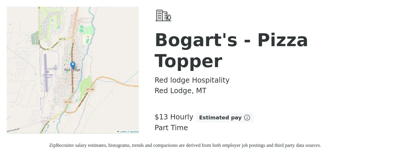 Red lodge Hospitality job posting for a Bogart's - Pizza Topper in Red Lodge, MT with a salary of $14 Hourly with a map of Red Lodge location.