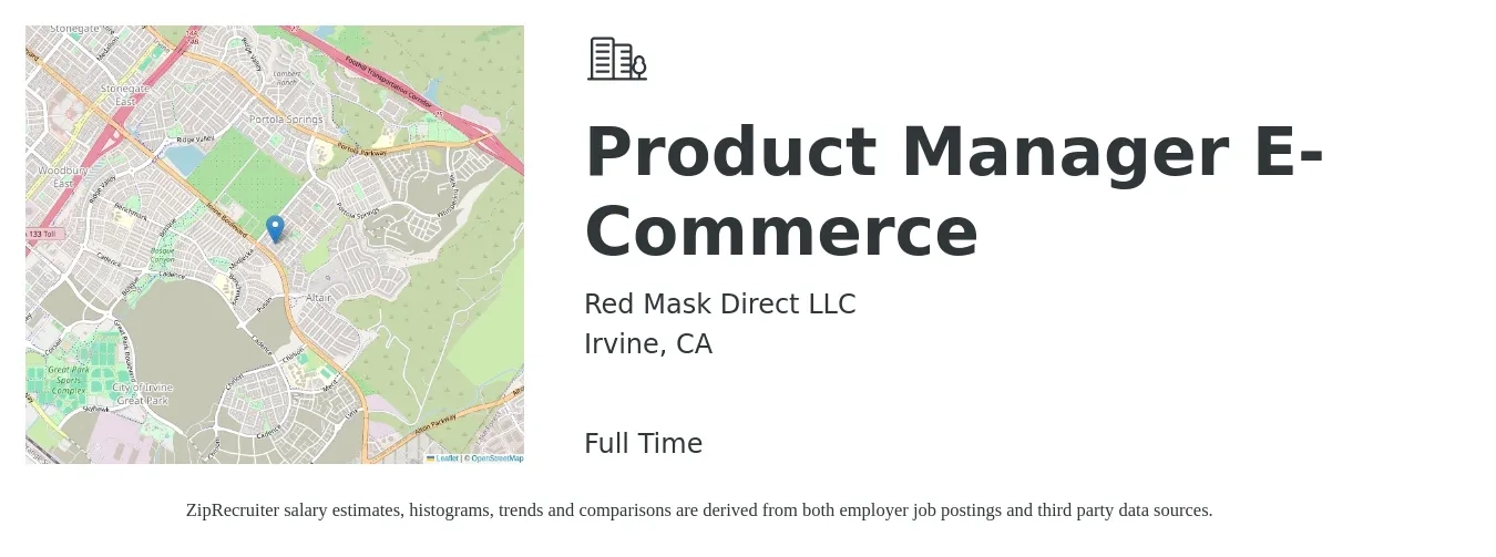 Red Mask Direct LLC job posting for a Product Manager E-Commerce in Irvine, CA with a salary of $35,000 to $40,000 Yearly (plus commission) with a map of Irvine location.