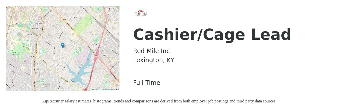 Red Mile Inc job posting for a Cashier/Cage Lead in Lexington, KY with a salary of $14 to $17 Hourly with a map of Lexington location.