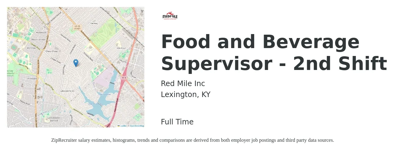 Red Mile Inc job posting for a Food and Beverage Supervisor - 2nd Shift in Lexington, KY with a salary of $41,700 to $67,600 Yearly with a map of Lexington location.