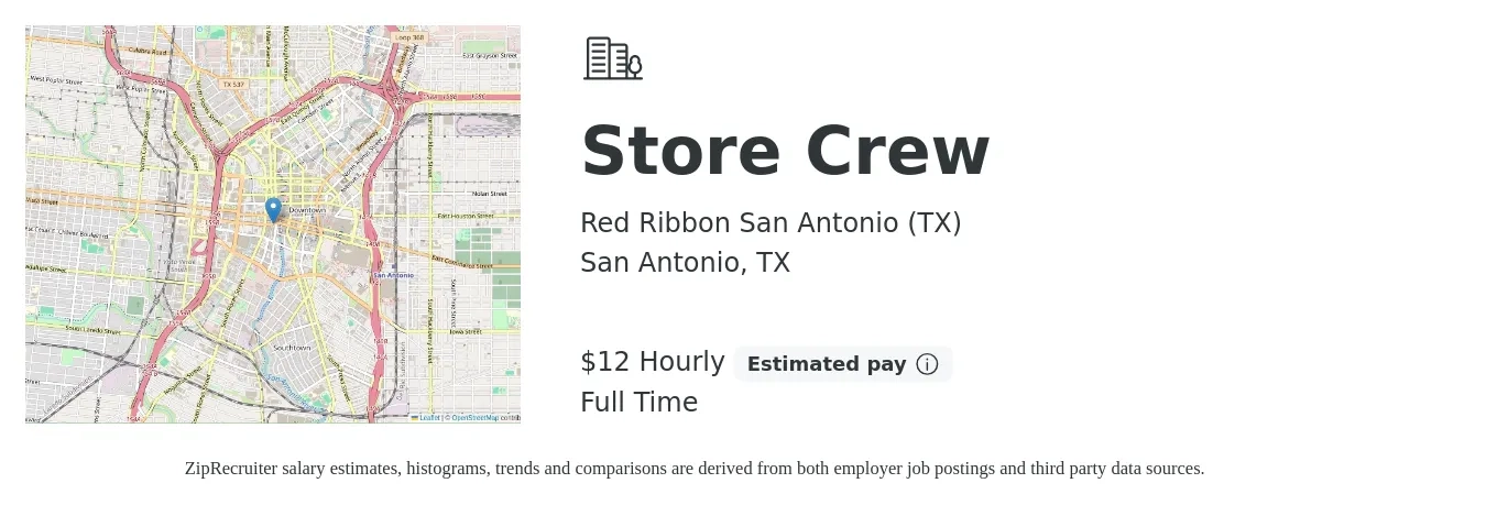 Red Ribbon San Antonio (TX) job posting for a Store Crew in San Antonio, TX with a salary of $14 Hourly with a map of San Antonio location.