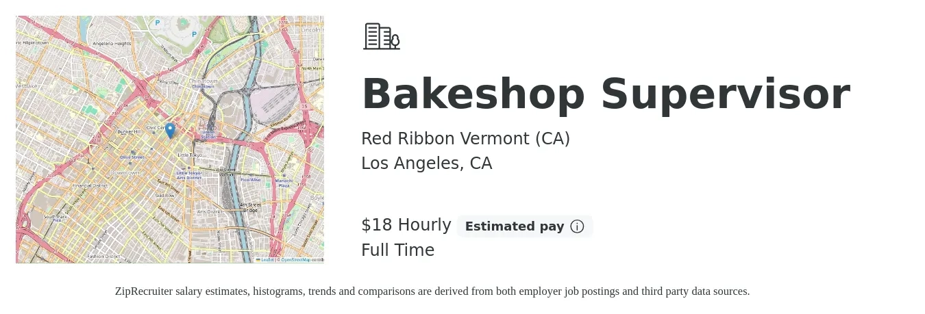 Red Ribbon Vermont (CA) job posting for a Bakeshop Supervisor in Los Angeles, CA with a salary of $20 Hourly with a map of Los Angeles location.