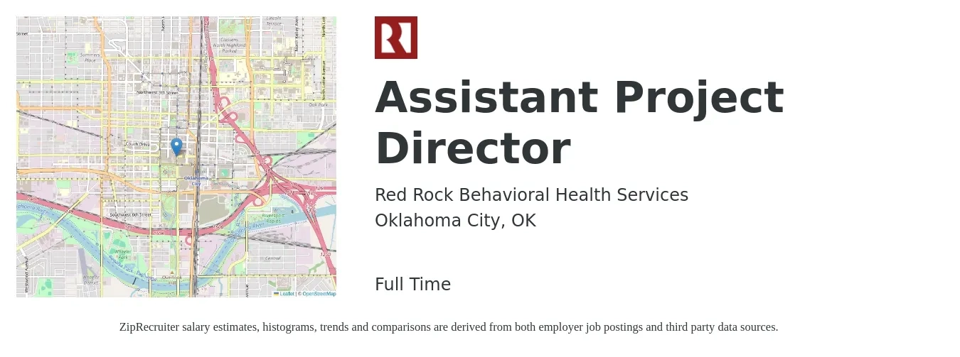 Red Rock Behavioral Health Services job posting for a Assistant Project Director in Oklahoma City, OK with a salary of $59,900 to $117,000 Yearly with a map of Oklahoma City location.