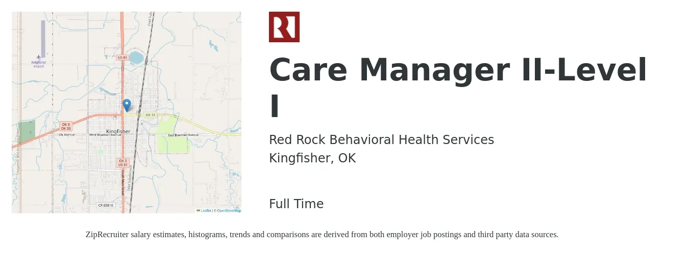 Red Rock Behavioral Health Services job posting for a Care Manager II-Level I in Kingfisher, OK with a salary of $33,900 to $51,700 Yearly with a map of Kingfisher location.
