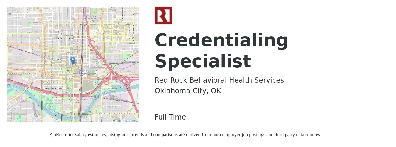 Red Rock Behavioral Health Services job posting for a Credentialing Specialist in Oklahoma City, OK with a salary of $16 to $24 Hourly with a map of Oklahoma City location.