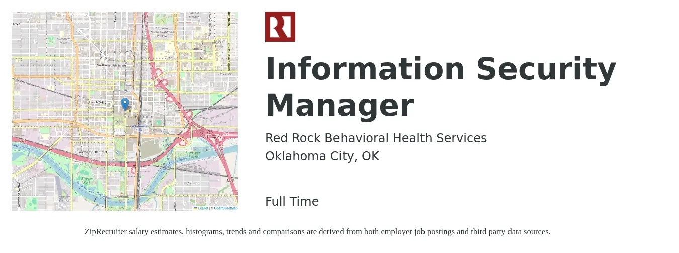 Red Rock Behavioral Health Services job posting for a Information Security Manager in Oklahoma City, OK with a salary of $90,600 to $131,600 Yearly with a map of Oklahoma City location.