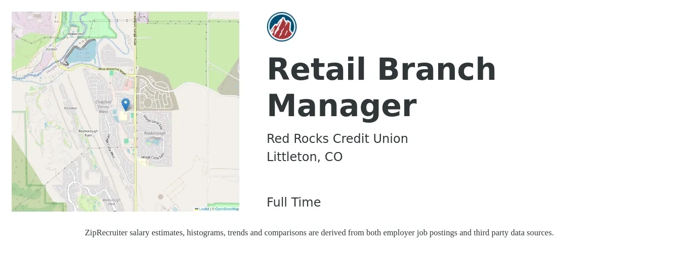 Red Rocks Credit Union job posting for a Retail Branch Manager in Littleton, CO with a salary of $82,395 to $84,128 Yearly with a map of Littleton location.