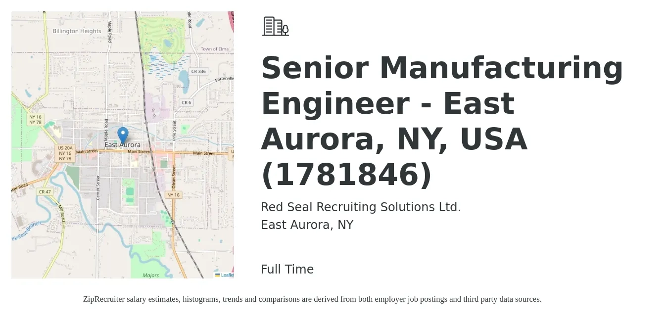 Red Seal Recruiting Solutions Ltd. job posting for a Senior Manufacturing Engineer - East Aurora, NY, USA (1781846) in East Aurora, NY with a salary of $83,300 to $114,000 Yearly with a map of East Aurora location.