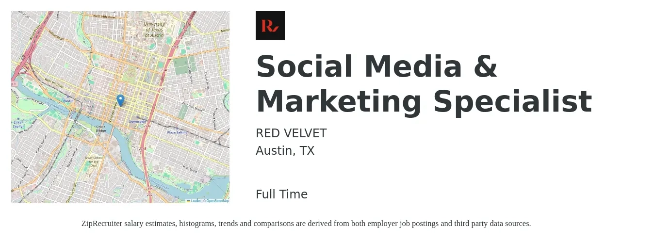 RED VELVET job posting for a Social Media & Marketing Specialist in Austin, TX with a salary of $42,300 to $62,500 Yearly with a map of Austin location.
