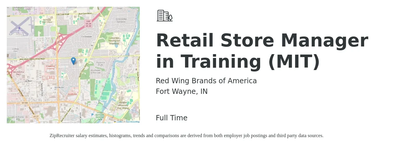 Red Wing Brands of America job posting for a Retail Store Manager in Training (MIT) in Fort Wayne, IN with a salary of $18 to $28 Hourly with a map of Fort Wayne location.