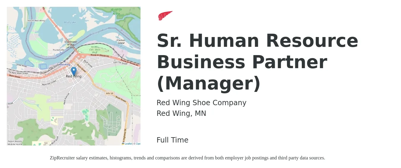 Red Wing Shoe Company job posting for a Sr. Human Resource Business Partner (Manager) in Red Wing, MN with a salary of $82,000 to $116,500 Yearly with a map of Red Wing location.