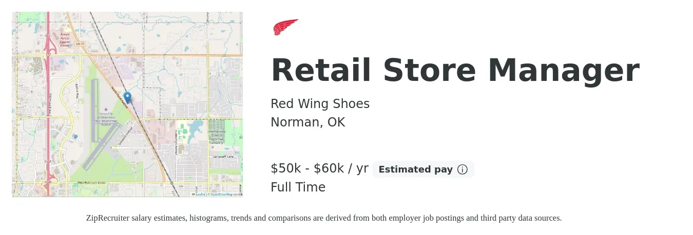 Red Wing Shoes job posting for a Retail Store Manager in Norman, OK with a salary of $50,000 to $60,000 Yearly (plus commission) and benefits including pto, and retirement with a map of Norman location.