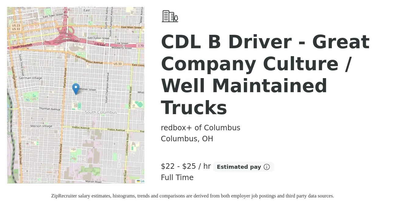 redbox+ of Columbus job posting for a CDL B Driver - Great Company Culture / Well Maintained Trucks in Columbus, OH with a salary of $23 to $27 Hourly with a map of Columbus location.