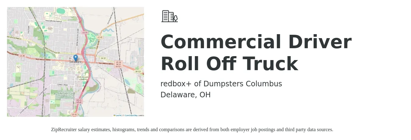 redbox+ of Dumpsters Columbus job posting for a Commercial Driver Roll Off Truck in Delaware, OH with a salary of $20 to $26 Hourly with a map of Delaware location.