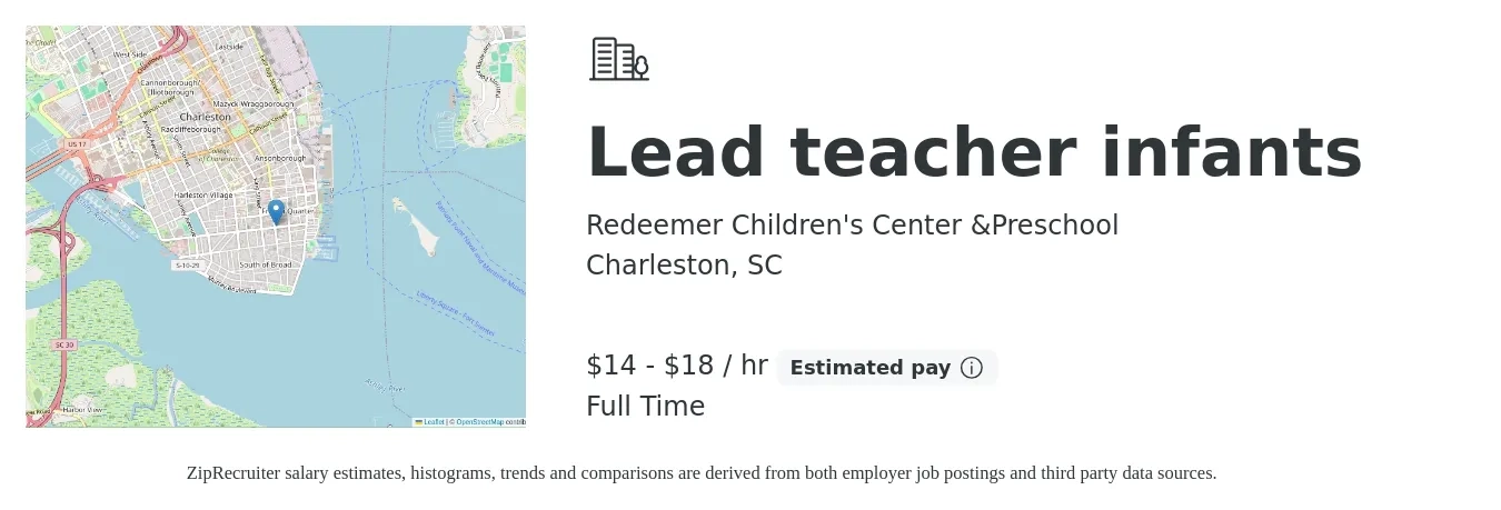 Redeemer Children's Center &Preschool job posting for a Lead teacher infants in Charleston, SC with a salary of $15 to $19 Hourly with a map of Charleston location.