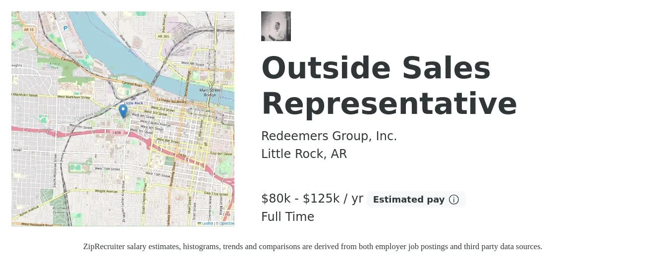 Redeemers Group, Inc. job posting for a Outside Sales Representative in Little Rock, AR with a salary of $80,000 to $125,000 Yearly with a map of Little Rock location.