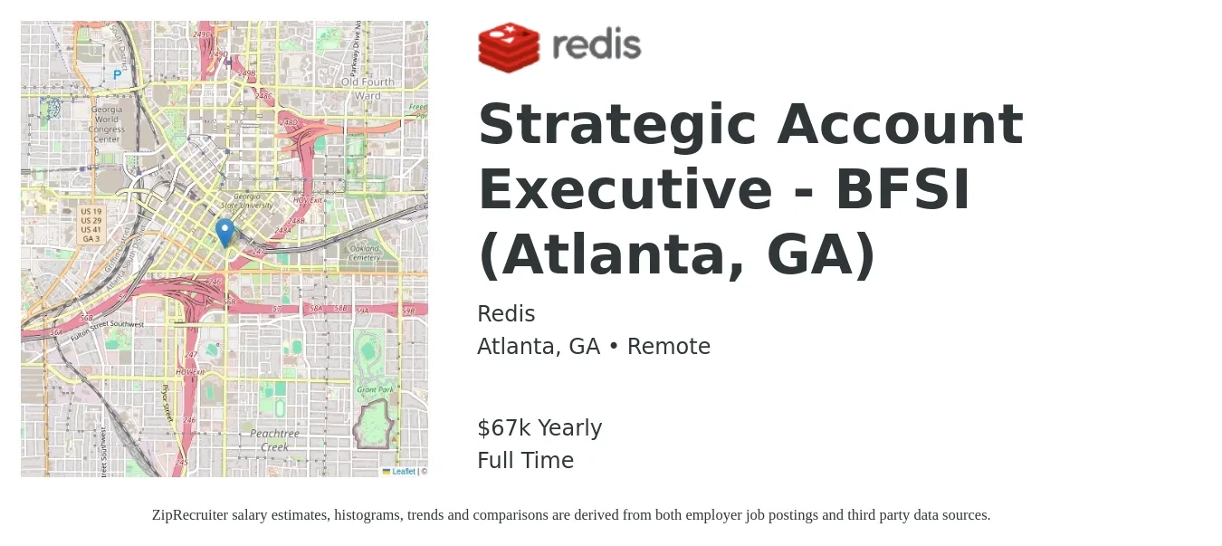 Redis job posting for a Strategic Account Executive - BFSI (Atlanta, GA) in Atlanta, GA with a salary of $67,000 Yearly with a map of Atlanta location.