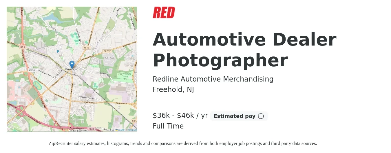 Redline Automotive Merchandising job posting for a Automotive Dealer Photographer in Freehold, NJ with a salary of $36,000 to $46,000 Yearly with a map of Freehold location.