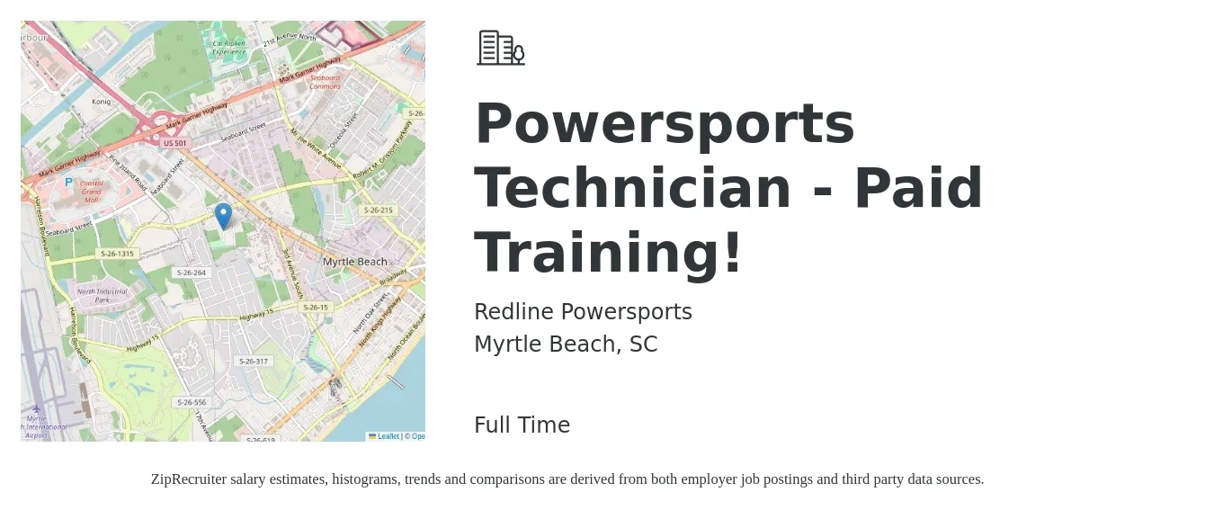 Redline Powersports job posting for a Powersports Technician - Paid Training! in Myrtle Beach, SC with a salary of $55,000 to $85,000 Yearly with a map of Myrtle Beach location.