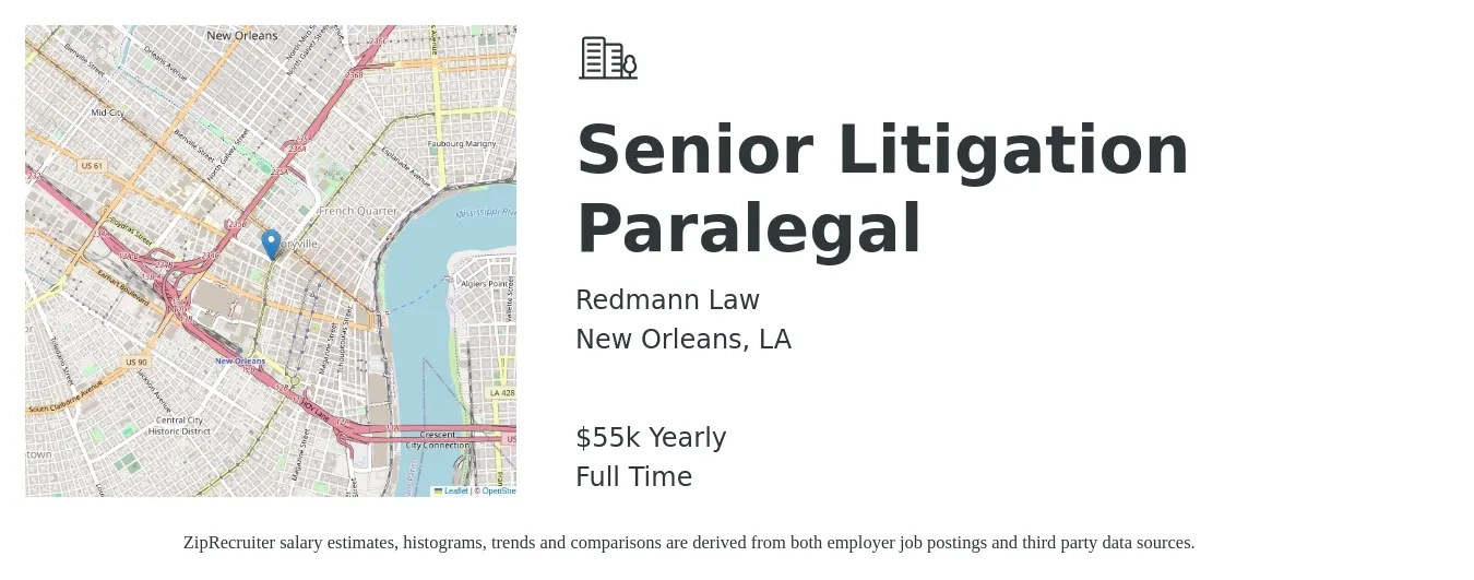 Redmann Law job posting for a Senior Litigation Paralegal in New Orleans, LA with a salary of $55,000 Yearly with a map of New Orleans location.