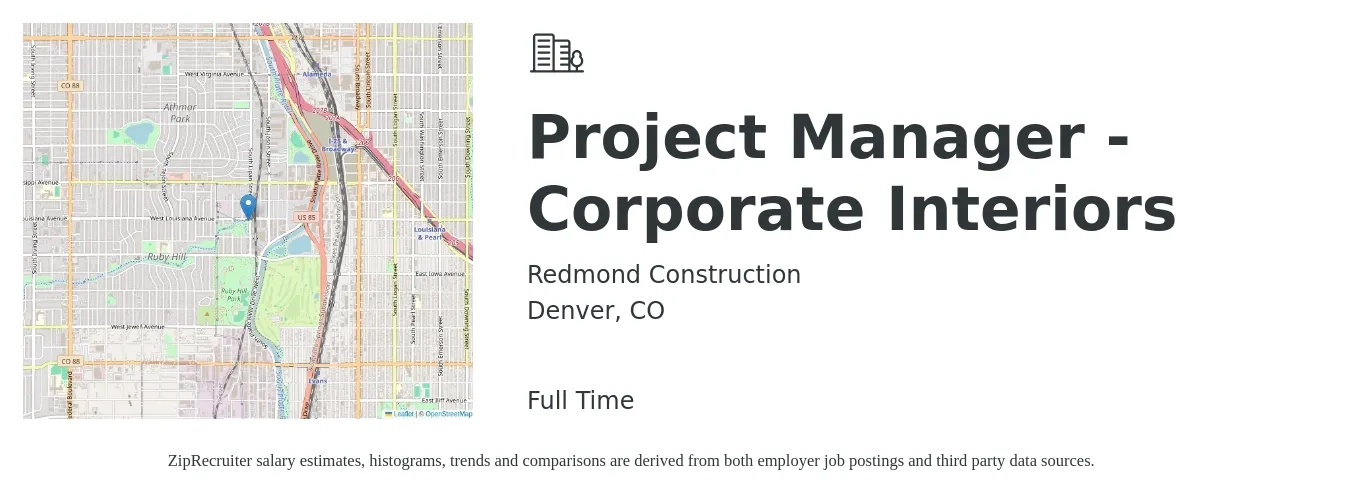 Redmond Construction job posting for a Project Manager - Corporate Interiors in Denver, CO with a salary of $105,000 to $125,000 Yearly with a map of Denver location.
