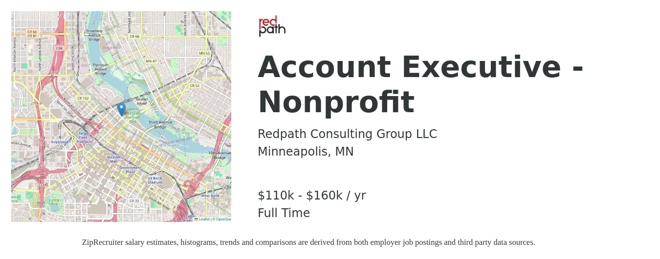 Redpath Consulting Group LLC job posting for a Account Executive - Nonprofit in Minneapolis, MN with a salary of $110,000 to $160,000 Yearly with a map of Minneapolis location.