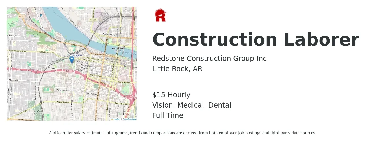 Redstone Construction Group Inc. job posting for a Construction Laborer in Little Rock, AR with a salary of $16 Hourly and benefits including dental, life_insurance, medical, retirement, and vision with a map of Little Rock location.