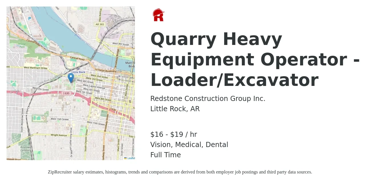 Redstone Construction Group Inc. job posting for a Quarry Heavy Equipment Operator - Loader/Excavator in Little Rock, AR with a salary of $17 to $20 Hourly and benefits including retirement, vision, dental, life_insurance, and medical with a map of Little Rock location.
