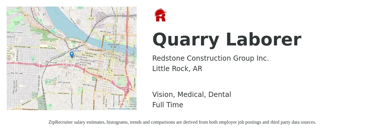 Redstone Construction Group Inc. job posting for a Quarry Laborer in Little Rock, AR with a salary of $15 to $19 Hourly and benefits including dental, life_insurance, medical, retirement, and vision with a map of Little Rock location.