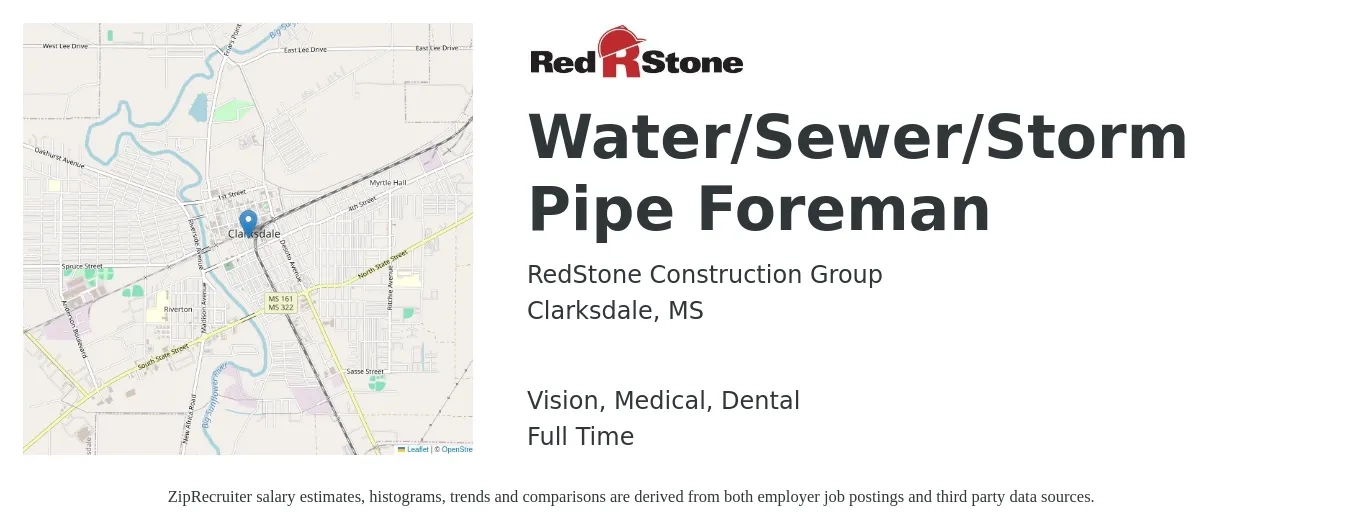 RedStone Construction Group job posting for a Water/Sewer/Storm Pipe Foreman in Clarksdale, MS with a salary of $29 to $40 Hourly and benefits including dental, life_insurance, medical, pto, retirement, and vision with a map of Clarksdale location.
