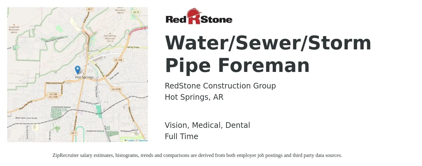 RedStone Construction Group job posting for a Water/Sewer/Storm Pipe Foreman in Hot Springs, AR with a salary of $23 to $33 Hourly and benefits including dental, life_insurance, medical, pto, retirement, and vision with a map of Hot Springs location.