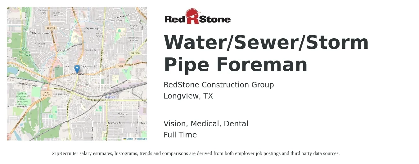 RedStone Construction Group job posting for a Water/Sewer/Storm Pipe Foreman in Longview, TX with a salary of $26 to $36 Hourly and benefits including retirement, vision, dental, life_insurance, medical, and pto with a map of Longview location.