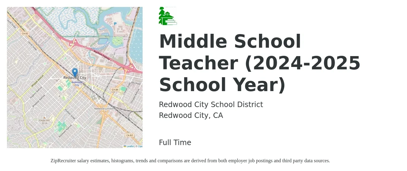 Redwood City School District job posting for a Middle School Teacher (2024-2025 School Year) in Redwood City, CA with a salary of $56,300 to $74,000 Yearly with a map of Redwood City location.