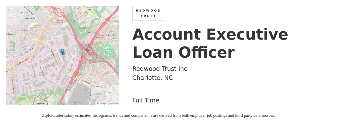 Redwood Trust Inc job posting for a Account Executive Loan Officer in Charlotte, NC with a salary of $52,700 to $92,700 Yearly with a map of Charlotte location.